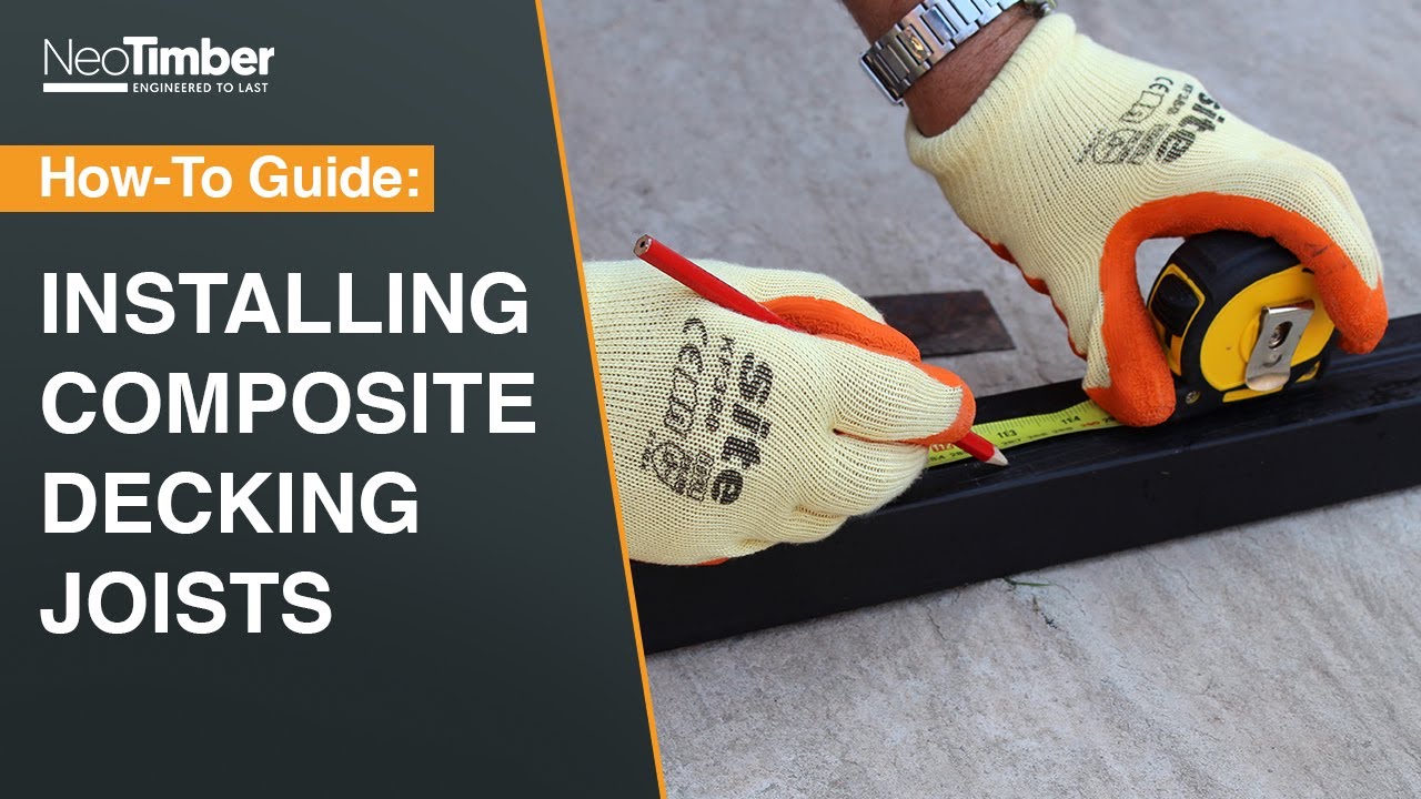 How To Install NeoTimber® Composite Decking Joists YouTube