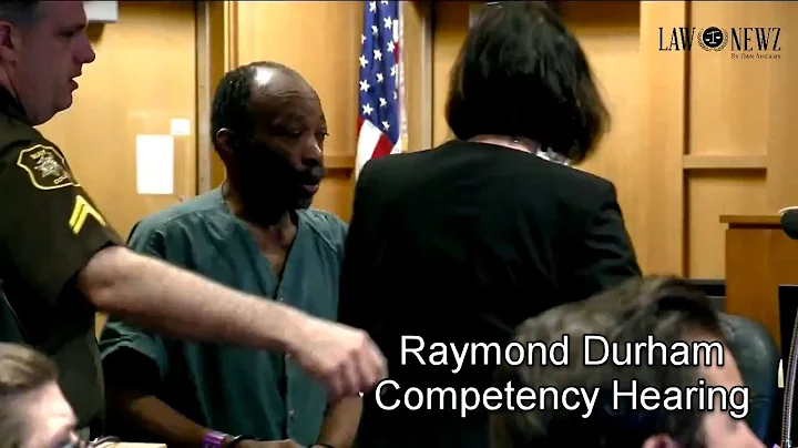 Raymond Durham Competency Hearing FULL VIDEO 05/05...