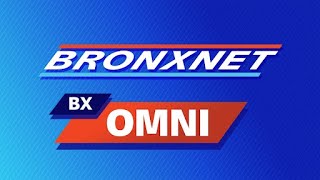 BronxNet Live Stream - BX Omni