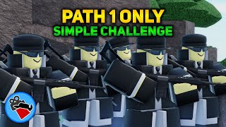 Path 1 Only (Sharpshooter ver.) | Simple Challenge | Tower Blitz [ROBLOX]