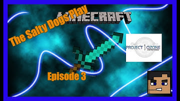 So Much Sifting | Project Ozone 3