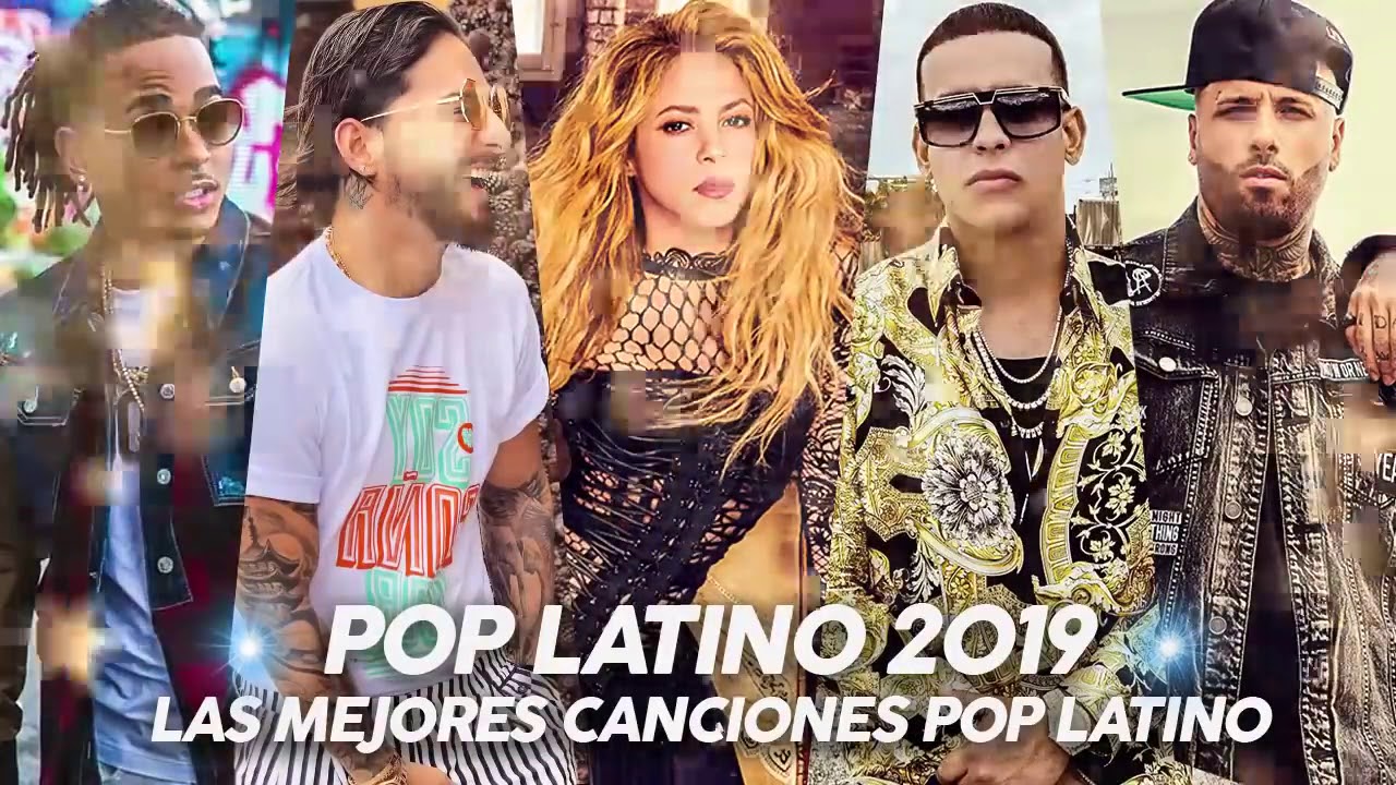 Pop Latino 2019 Lo Mas Nuevo 2019 Mix Urbano Youtube