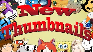 MAKING NEW THUMBNAILS: Part 1 (LIVE STREAM)