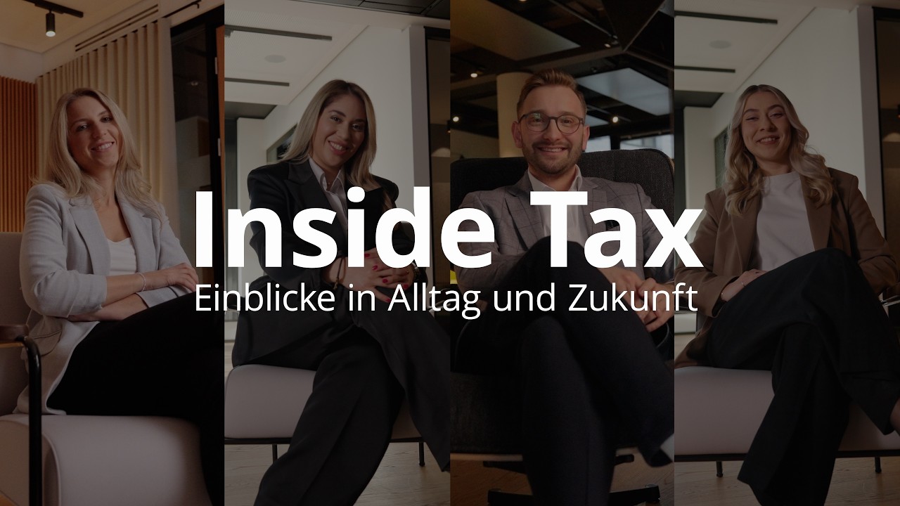 Inside Tax – Einblicke in Alltag und Zukunft | Deloitte Karriere
