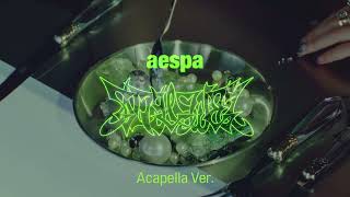 [Clean Acapella] aespa - Salty & Sweet