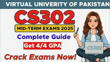 CS302 Midterm Preparation | Quick Review & Solved Past Papers for Maximum Marks