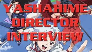 Yashahime Mantan Web Interview with Director Hishida Masakazu - Audio Book - 10/23/21