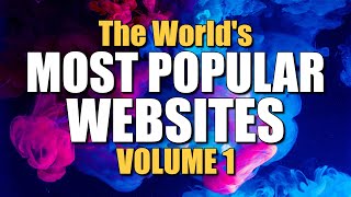 The World's Most Popular Websites (Vol. 1)