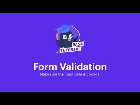 Form Validation | Rasa Tutorial