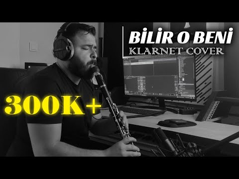 Pinhani - Bilir O Beni / Bilge Kaan ( Klarnet Cover )