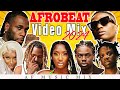 🔥 Afrobeat 2024 Video Mix 🔥 New Wave 🔥 Afrobeats Music In March 🔥 Ayra Starr, Burna Boy, Ckay, Rema