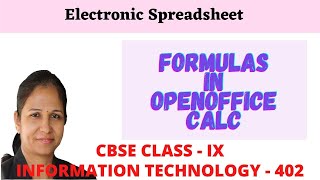 OpenOffice Calc Tutorial | How To Apply Formulas In OpenOffice Calc | CBSE CLASS - IX | IT - 402