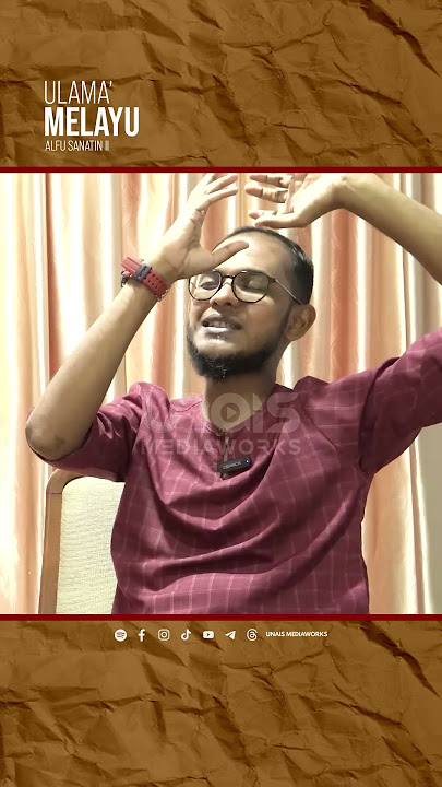 Ulama' Melayu  #unaismediaworks #ibnurijal #alfusanatin #melayu