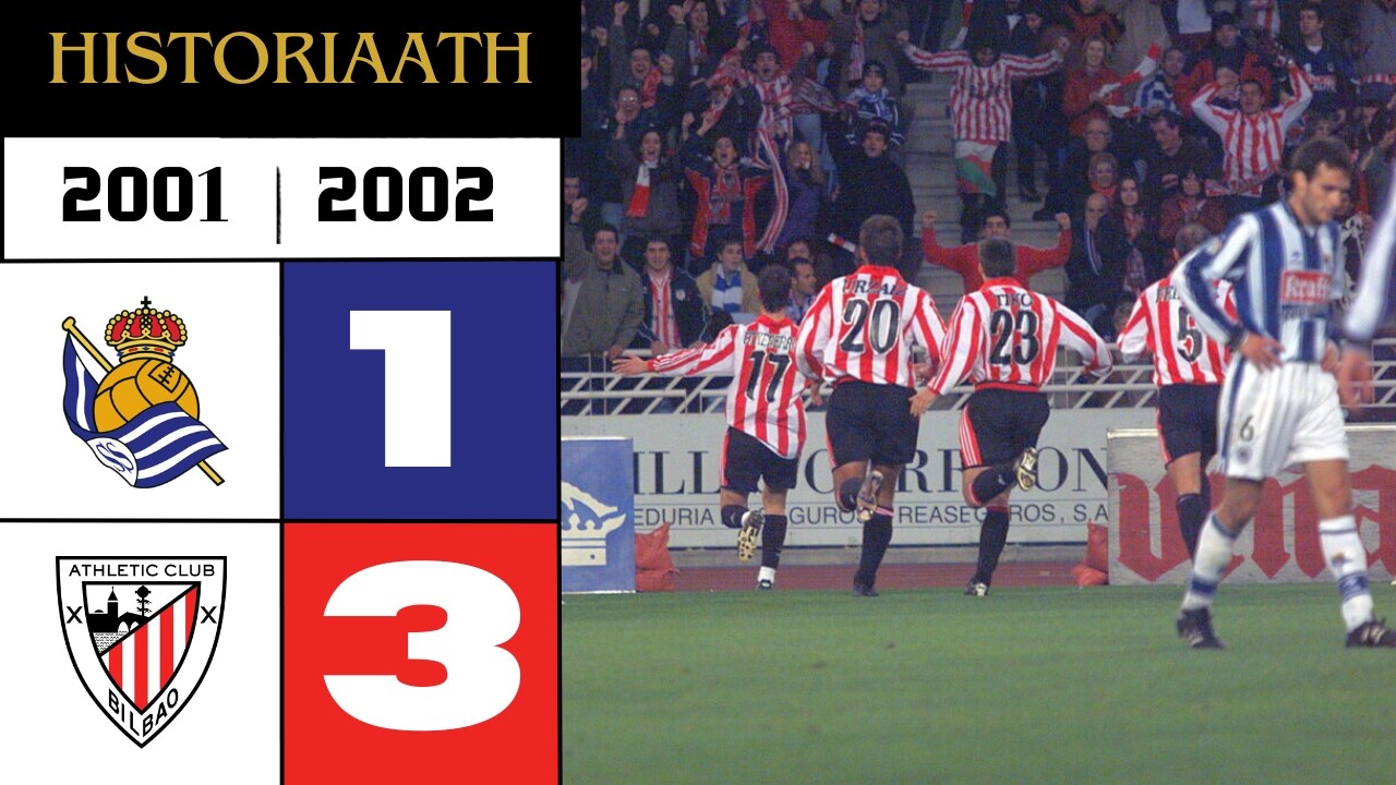 Real Sociedad 1-3 Athletic Club | Liga 2001-2002 (Jaime Ugarte)