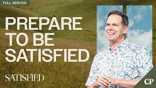 Prepare to be Satisfied | Full Service | John S. Dickerson