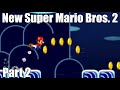 New Super Mario Bros 2 (3DS) Pt 2 - Playthrough w/ Commentary - Beating and Ranking Every Mario Game