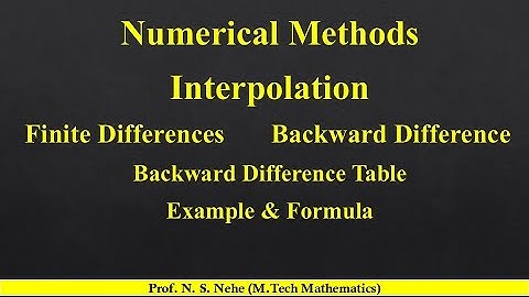Backward Difference Formula | Backward Difference Table | Interpollation | Numerical methods