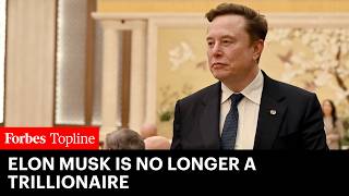 Elon Musk Is No Longer A Trillionaire