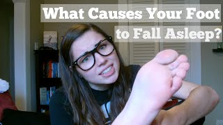 What Causes Your Foot to Fall Asleep?