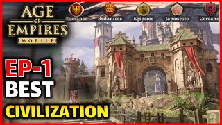 EP1- WHAT IS THE BEST CIVILIZATION TO START IN AGE OF EMPIRES MOBILE - AOEM screenshot 4