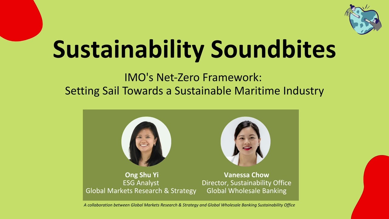 Sustainability Soundbites EP2 - IMO's Net-Zero Framework