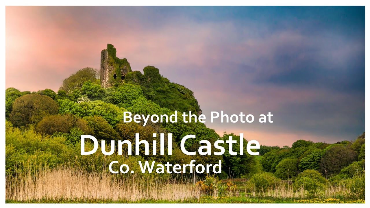 Beyond the Photo at Dunhill Castle, Co. Waterford, Ireland