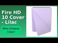 REVIEW (2025): Fire HD 10 Cover - Lilac. Features.