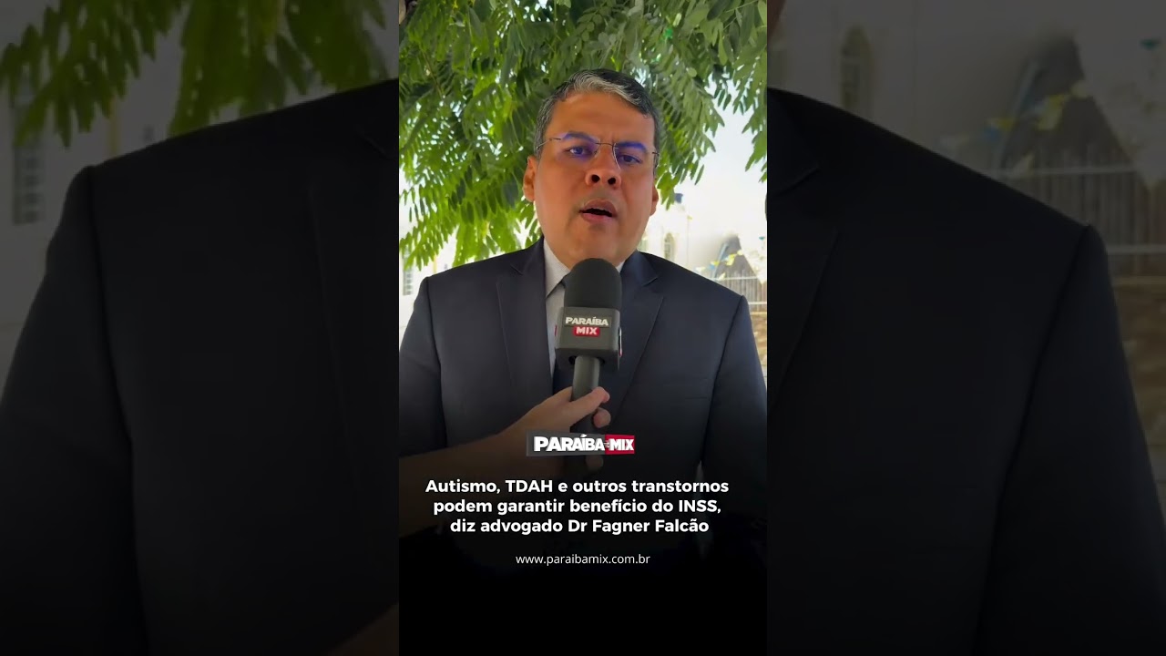 Autismo, TDAH e outros transtornos podem garantir benefício do INSS, diz advogado Dr Fagner Falcão
