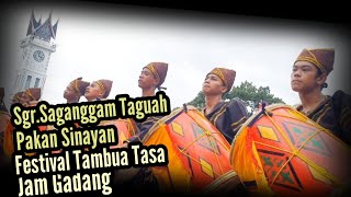 AKSI SANGGAR SAGANGGAM TAGUAH PAKAN SINAYAN BANUHAMPU || Pada Festival Tambua Tasa Jam Gadang 2024