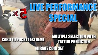 Live Performance Special - Card To Pocket, Mirage Coin Set & Tattoo Predict  | 5x5 With Craig Petty