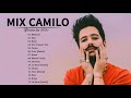 Las mejores canciones de Camilo - Grandes éxitos de Camilo 2021