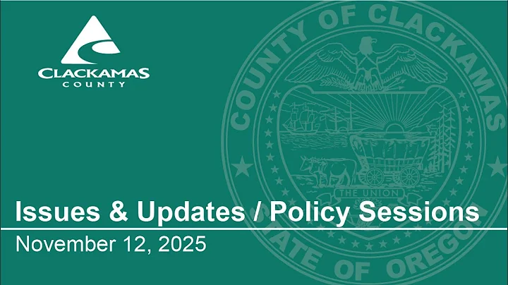 Issues and Updates/Policy Session - November 12, 2025