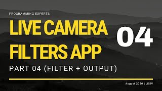 Live Camera Filters App in Android Studio PART 4