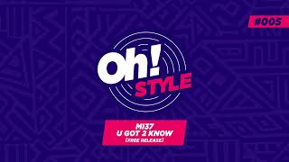 MI37 - You Got 2 Know (Jump)