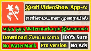 How To Edit video On Videoshow Editing App Without Any Watermark | No Watermark | Krish Tech - தமிழ் screenshot 3