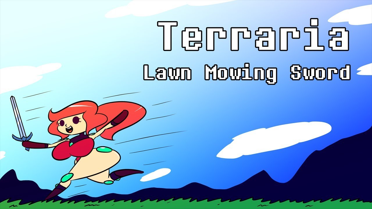 Terraria- Lawn Mowing Sword [Arkhalis]