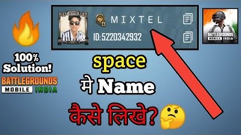 pubg battleground india me stylish name change kase kare how to write space name in Battlegrounds