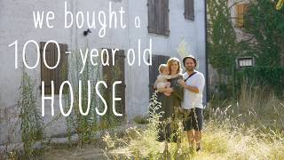 We Bought a 100-Year-Old Farmhouse in Italy | introduction to slow renovations