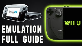 Steam Deck: EmuDeck Wii U Emulation Guide - CEMU Emulator