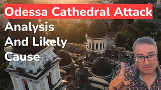 Odessa Cathedral Attack Analyses