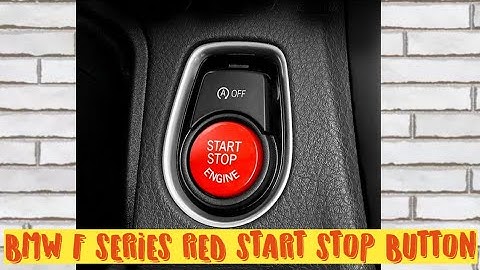 RED START ENGINE BUTTON INSTALLATION GUIDE FOR BMW 2-7 SERIES F CHASSIS