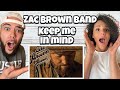 WE LOVE IT!! | FIRST TIME HEARING Zac Brown Band - Keep Me IN Mind REACTION