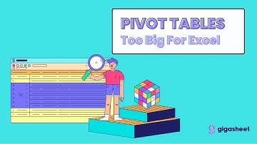 Easy Pivot Tables On Data Too Big For Excel