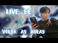 ★Live de volta às aulas infelizmente★