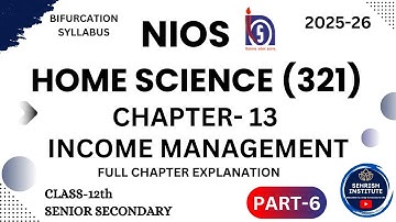 #NIOS Home Science Chapter 13 Class 12 | Senior Secondary | #niossocialscience #homescience PART 6