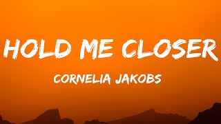 Cornelia Jakobs - Hold Me Closer (Lyrics) Sweden 🇸🇪 Eurovision 2022 Resimi