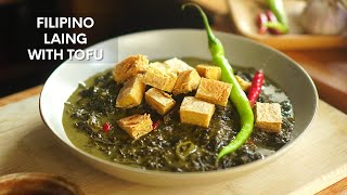 Vegetarian Laing with Tofu | Filipino Taro Leaves cooked with Coconut Milk | Laing Recipe