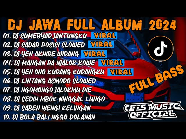 DJ JAWA FULL ALBUM 2024 FULL BASS || DJ SUMEBYAR JANTUNGKU X SADAR POSISI X WIRANG VIRAL TERBARU class=