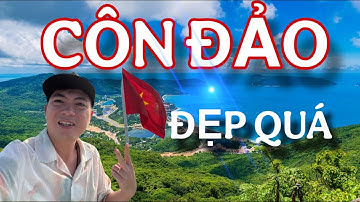 Côn Đảo Đẹp Nhất Bà Rịa Vũng Tàu Bạn Không Nên Bỏ Lỡ