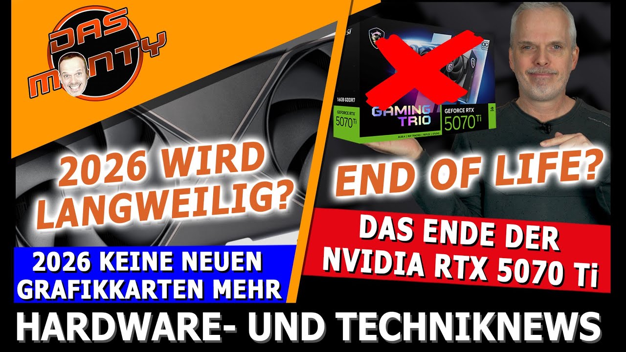 2026 keine neue Grafikkarten | Das Ende der Nvidia RTX 5070 Ti | CPU Verkäufe massiv eingebrochen